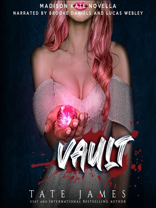 Title details for Vault by Tate James - Available